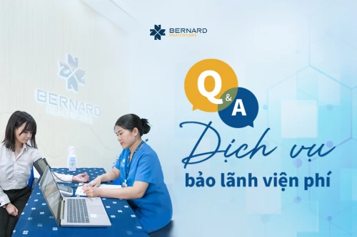 Hỏi đáp cùng Bernard về thông tin thẻ, quy trình và dịch vụ bảo lãnh thường gặp